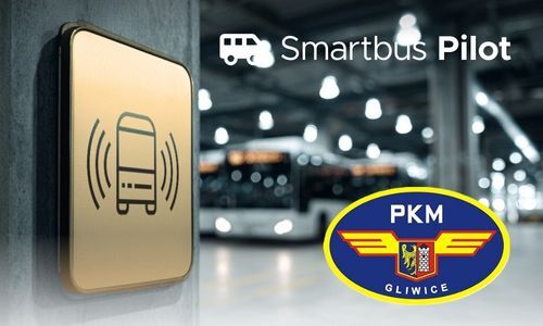 PKM Gliwice - Smartbus Pilot PKM Gliwice - Smartbus Pilot